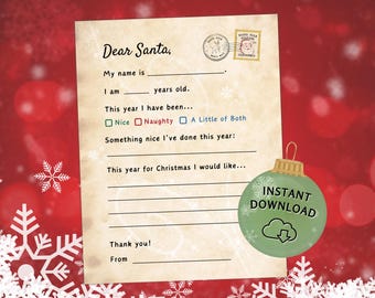Puede incluir: Una carta imprimible a Papá Noel en papel envejecido, con secciones para rellenar para el nombre, la edad y los deseos navideños. Incluye casillas de verificación para "Bueno", "Travieso" o "Un poco de ambos". Un adorno verde con el texto "Descarga instantánea" está en la imagen.