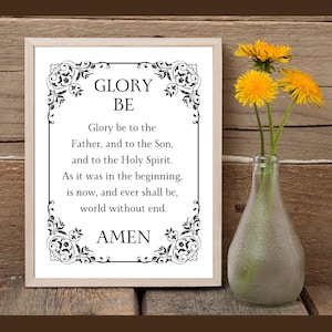 Glory Be Prayer, Instant Download, Glory Be to the Father, Catholic Prayers, Religious Home Decor