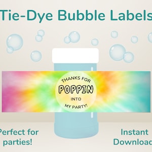 May include: Tie-dye bubble labels with the text "Thanks for Poppin' into my party!" printed on them. The labels are perfect for adding a fun touch to party favors.