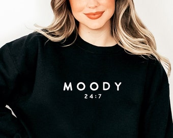Moody SVG: Funny Sarcastic Teen / Mom Shirt Design (Digital Download)