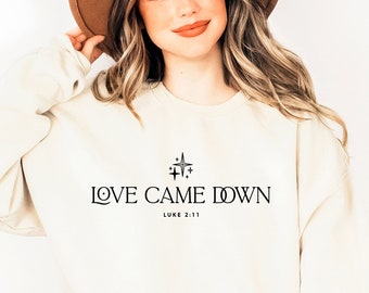 Love Came Down SVG: Christian Bible Verse Design (Digital Download)