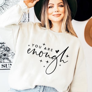 Je bent genoeg SVG PNG PDF, Zelfliefde svg, Inspirerende Svg, Geestelijke Gezondheid Svg, Positief Citaat Svg, Motiverende Svg, Wees jezelf Svg