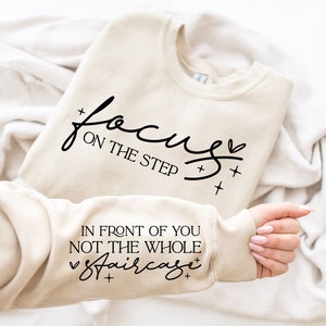 Inspirational Quote SVG: Focus On The Step Design (PNG, PDF)