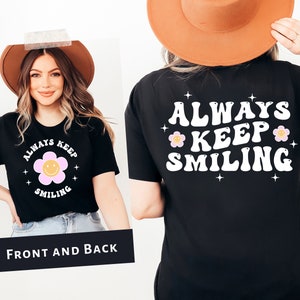 Always Keep Smiling SVG: Inspirational Cut File (PNG, PDF)