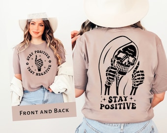 Stay Positive Test Negative Skeleton SVG - Inspirational Cut File (Digital Download)