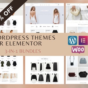 May include: A promotional image showcasing website design themes. The image features multiple website mockups with fashion product displays, including dresses, bags, and clothing. Text includes "50% OFF", "WORDPRESS THEMES FOR ELEMENTOR", and "3-IN-1 BUNDLES". Logos for WordPress, Elementor, and WooCommerce are also present.