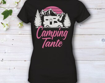 Camping Tante, Camperin Geschenk, Camping Geschenk Shirt, Damen Camping Shirt