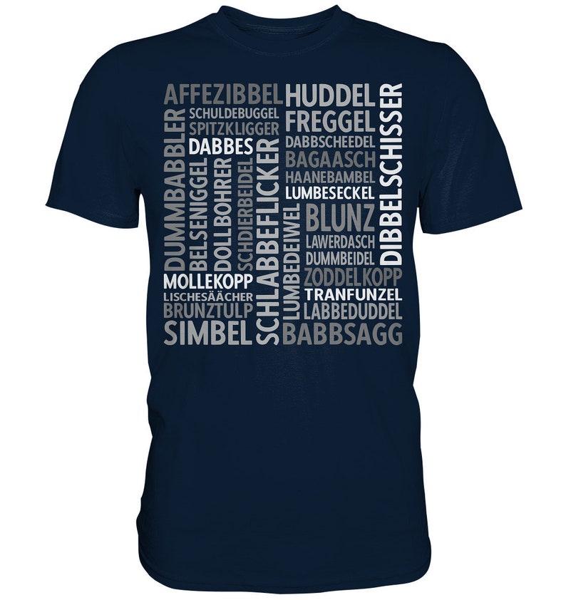 Pfalz, Pfälzer T-Shirt, Pfälzer Geschenk, Pfälzer Dialekt, Schimpfwörter, Mundart, Pfälzerin, Pälzer, Pälzerin Bild 4