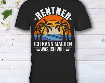 Rentner T-Shirt für Rentner 2024 Ich kann machen was ich will