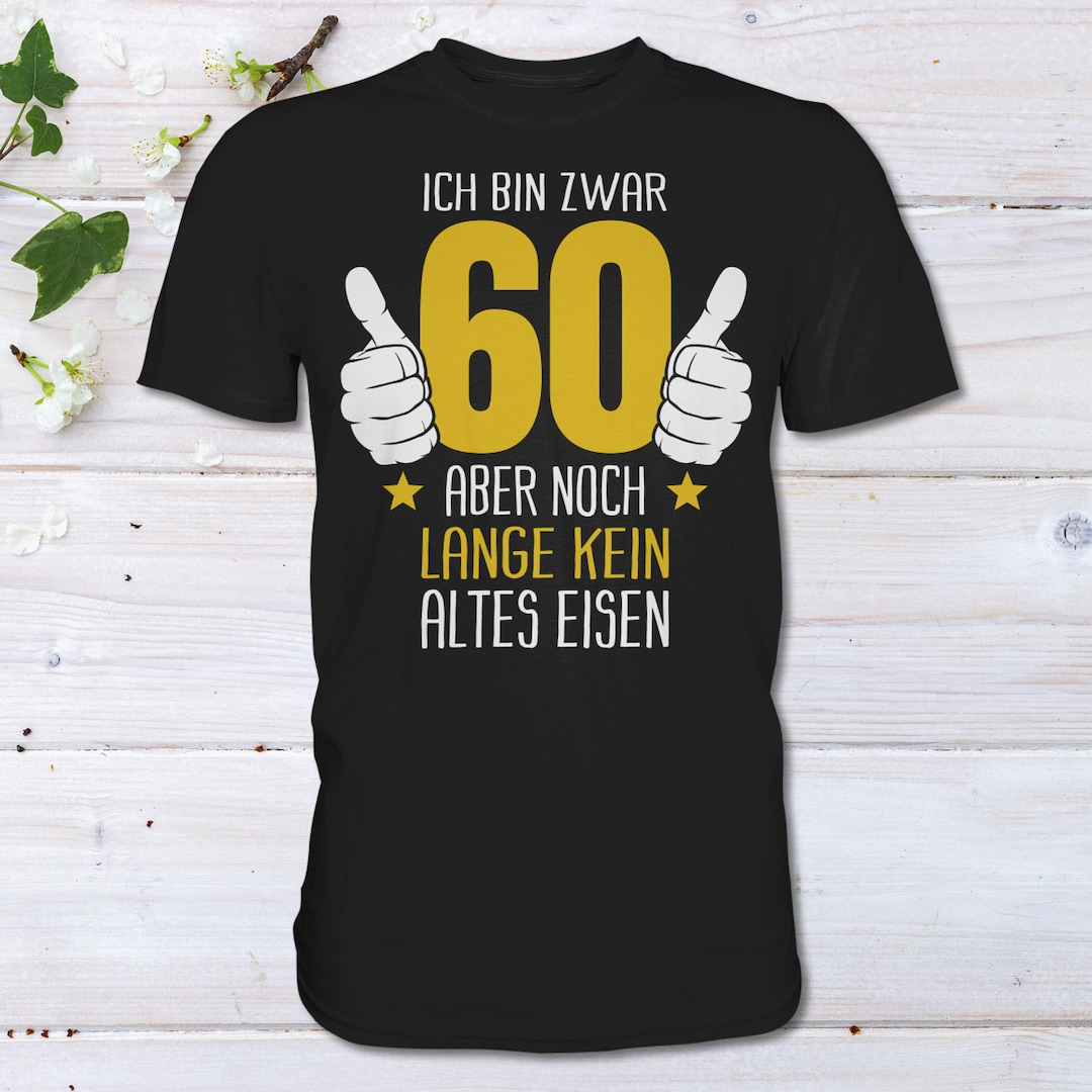 Geburtstags T Shirt 60