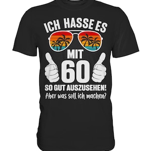 60. Geburtstag Mann Frau, 60. Geburtstags Deko, Lustiges Geburtstagsgeschenk Männer, 60. Geburtstag Papa, Geschenk, 60 Geburtstag T-Shirt Noir