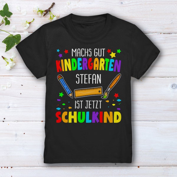 Machs gut Kindergarten Einschulung Schulanfänger Geschenk Name Personalisiert Wunschname 2024 Jungen Mädchen Geschenkidee T-Shirt