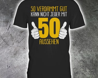 50. Geburtstag Geschenk Geschenkidee 50 Jahre T-Shirt