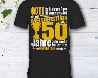 50. Geburtstag Geschenk, Meisterstück Geburtstag Spruch, Lustiges 50. Geburtstagsgeschenk T-Shirt