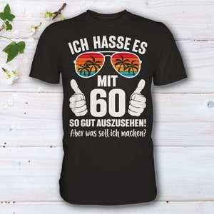 60. Geburtstag Mann Frau, 60. Geburtstags Deko, Lustiges Geburtstagsgeschenk Männer, 60. Geburtstag Papa, Geschenk, 60 Geburtstag T-Shirt image 1