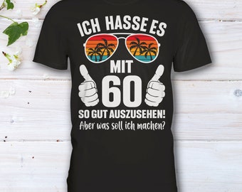 60. Geburtstag Mann Frau, 60. Geburtstags Deko, Lustiges Geburtstagsgeschenk Männer, 60. Geburtstag Papa, Geschenk, 60 Geburtstag T-Shirt