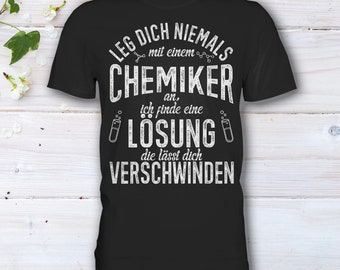 Chemiker T-Shirt | Lustiger Spruch | Geschenk | Lösung, die dich verschwinden lässt - Premium Shirt