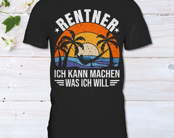 Rentner T-Shirt, Rentner Geschenke Mann Frau, Rente T-Shirt Lustig