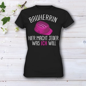 Bauherrin Geschenk, Baustelle Hausbau Geschenkidee, Lustiges Bauherrin T-Shirt