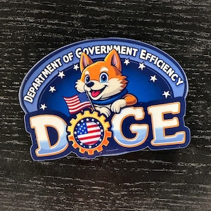 DOGE Department Government Efficiency 3” Sticker Decal Musk Trump USA US maga