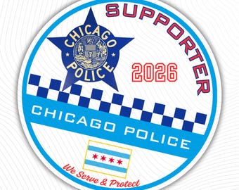 Chicago Police 2026 3” Round Supporter Sticker Decal PBA Trooper CPD Family Fraternal Order of Police FOP il Card Officer