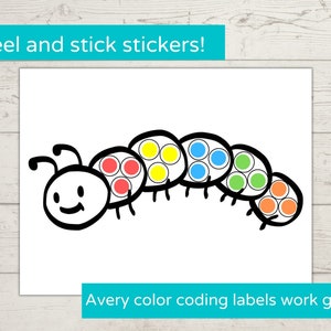 Peut inclure: Dessin au trait noir et blanc d'une chenille avec des cercles pour segments. Les cercles sont entour&eacute;s de noir et pr&ecirc;ts &agrave; recevoir des autocollants. Le texte "Peel and stick stickers!" est en haut de l'image. Le texte "Avery color coding labels work great!" est en bas de l'image.