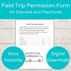 Field Trip Permission Form/ Daycare Field Trip Form/ Field Trip Permission for Preschool
