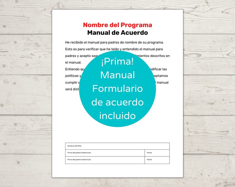 Puede incluir: Un documento blanco con un c&iacute;rculo azul que contiene el texto "&iexcl;Prima! Manual Formulario de acuerdo incluido". El documento se titula "Nombre del Programa Manual de Acuerdo" e incluye el texto "He recibido el manual para padres de nombre de su programa. Esto es para verificar que he le&iacute;do y entendido el manual para padres y acepto seguir los procedimientos descritos en el manual. Entiendo que..."