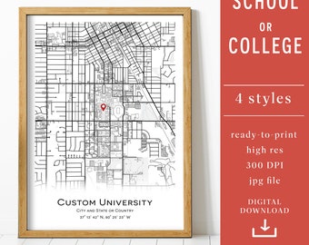 Custom Map, graduation gift - Your school or University map, Personalized Map, Any City, Wall decor, City Map, Digital Download, Digital map