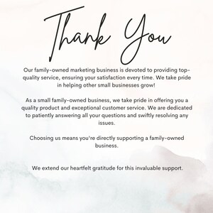 May include: A digital graphic with the words "Thank You" in elegant script. The text is on a watercolor-style background with soft pink and beige hues. Additional text details the business's commitment to quality service and supporting small businesses.