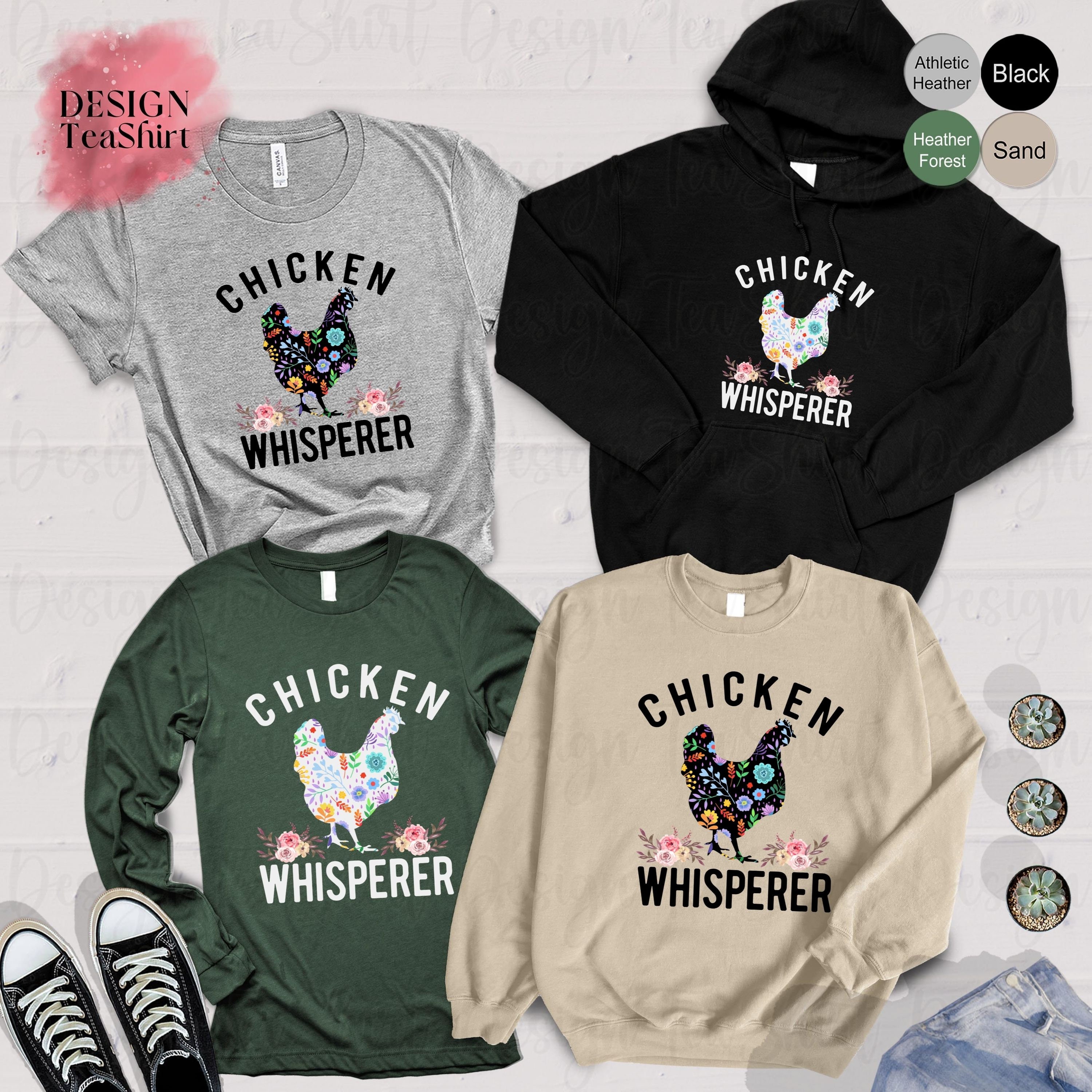 Discover Floral Chicken Whisperer Sweatshirt, Chicken Lover Hoodie, Chicken Shirt, Chicken Whisperer Floral, Country Girl Long Sleeve, Farm Tees