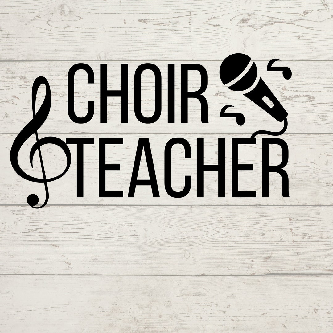 choir-teacher-svg-for-cricut-machine-png-music-teacher-instant-download