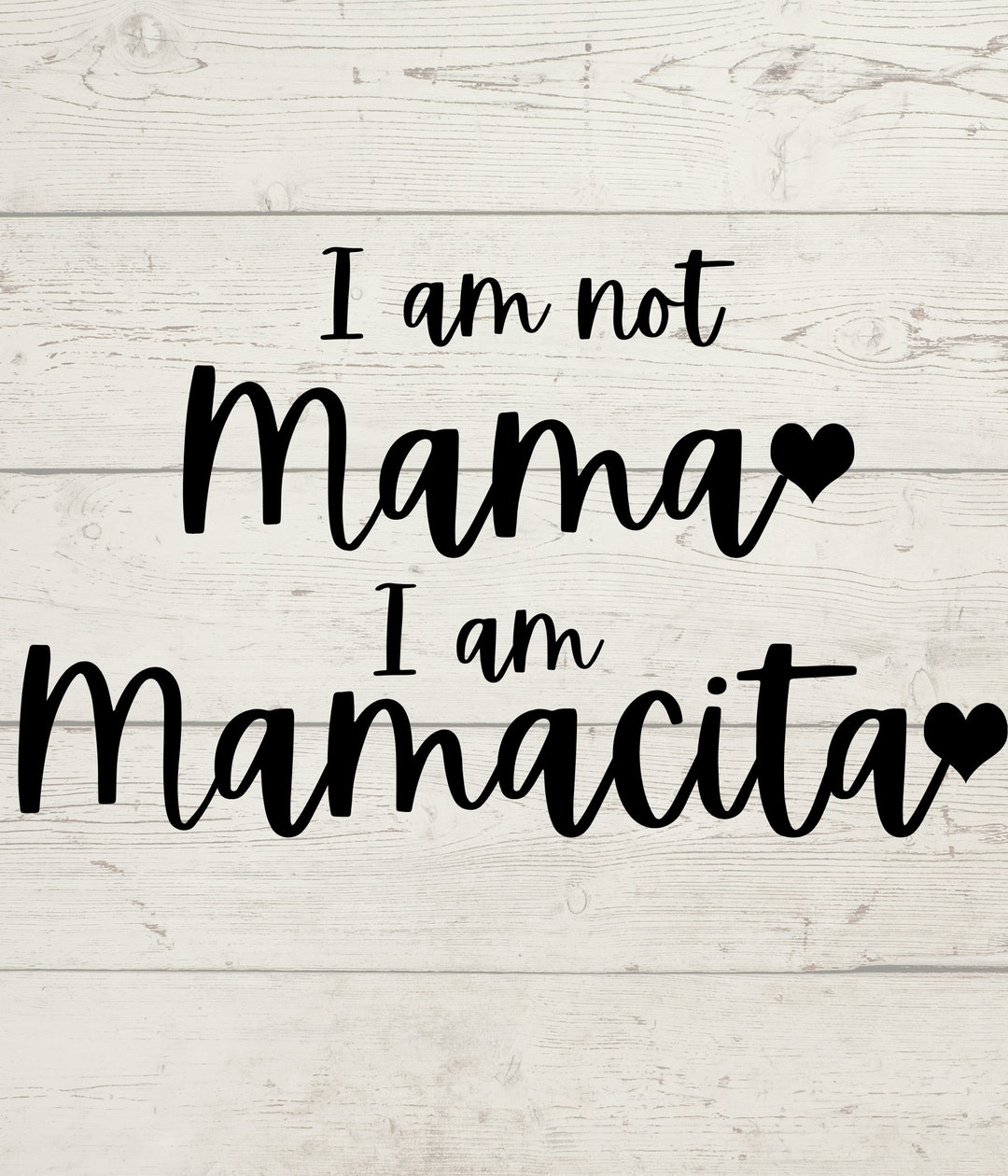 i-am-not-mama-i-am-mamacita-svg-cricut-design-craft-idea-instant