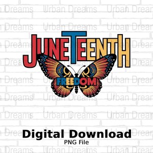 Juneteenth Freedom Butterfly PNG Téléchargement instantané, Juneteenth Celebration Art numérique, Art imprimable patrimoine afro-américain