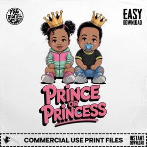 Prince Or Princess Digital, African American Baby PNG, Baby Shower Gender Reveal, Cute Black Babies Design, Digital PNG Download
