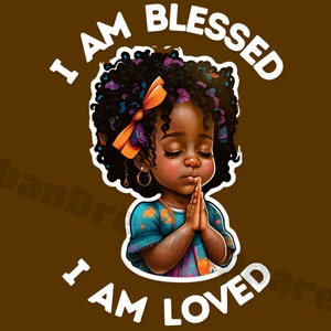 Blessed Loved Protected Beautiful Black Baby Girl | Bébé afro-américain | En couleur robe priant fichier PNG, Clip Art, téléchargement immédiat