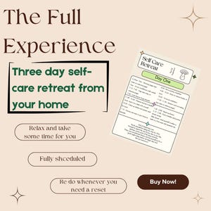 Pode incluir: Um gráfico rosa e branco com o texto "The Full Experience" e "Three day self-care retreat from your home". O gráfico também inclui uma programação para um retiro de autocuidado com o texto "Self Care Retreat" e "Day One".