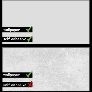 May include: Two images showing the difference between wallpaper that is self-adhesive and wallpaper that is not. The first image shows a checkmark next to "wallpaper" and "self adhesive". The second image shows a checkmark next to "wallpaper" and a red X next to "self adhesive".