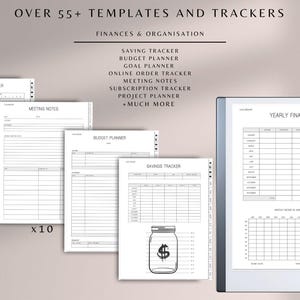 May include: Digital planner with templates for finances and organisation. The image shows a tablet with a stylus, and several printed pages with titles like "Yearly Finances", "Budget Planner", and "Savings Tracker". Text includes "Over 55+ Templates and Trackers".