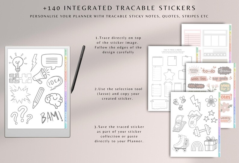 May include: A digital tablet with a stylus pen, displaying a set of 140 black and white printable planner stickers. The stickers include various shapes, such as stars, speech bubbles, and lightning bolts. The text on the tablet reads "+140 INTEGRATED TRACABLE STICKERS" and "PERSONALISE YOUR PLANNER WITH TRACABLE STICKY NOTES, QUOTES, STRIPES ETC".