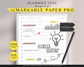 May include: A digital planner for the Remarkable Paper Pro tablet. The planner is designed for 2025 and features a lightbulb graphic with the words "Dream Trust". The planner includes over 1,000 hyperlinked pages and 540 notebook pages.