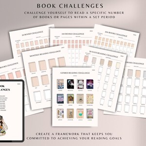May include: A digital tablet displaying a list of book challenges, including a 30-book challenge, a 300-book challenge, a 200-book challenge, a monthly reading challenge, a 30-day reading challenge, a genres reading challenge, and a book challenge. The text "BOOK CHALLENGES" is displayed at the top of the tablet screen. The text "CREATE A FRAMEWORK THAT KEEPS YOU COMMITTED TO ACHIEVING YOUR READING GOALS" is displayed at the bottom of the image.