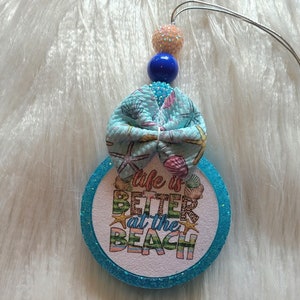 Life Is Better at the Beach Car Freshie, Beachy Freshie, Choose Your Scent and Color