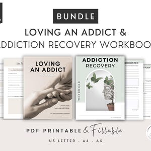 Addiction Recovery Treatment Workbook and Loving an Addict Self-Help Family, Sobriety Therapy Worksheet, Counselor Resources AL-Anon AA NA