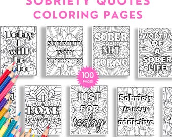 Sobriety Quotes Coloring Pages for Adults Teens in Addiction Recovery, Sober Affirmations, Art Therapy Group, Anti Stress Relief Gift Women