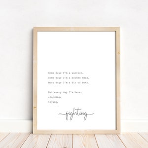 Motivational Quote Prints, Some Days I&#39;m A Warrior, Inspirational Digital Wall Art, Printable Home Decor, Recovery Gift For Women and Men