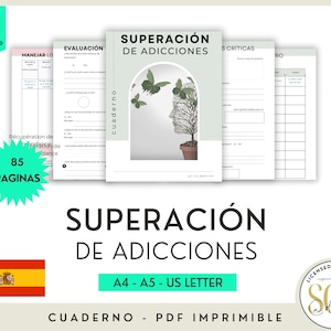 Peut inclure: Un cahier d'exercices imprimable en espagnol intitulé "Superación de Adicciones" (Surmonter la dépendance) avec 85 pages. La couverture présente une illustration verte et blanche d'un arbre avec des papillons et le texte "cuaderno" (cahier).