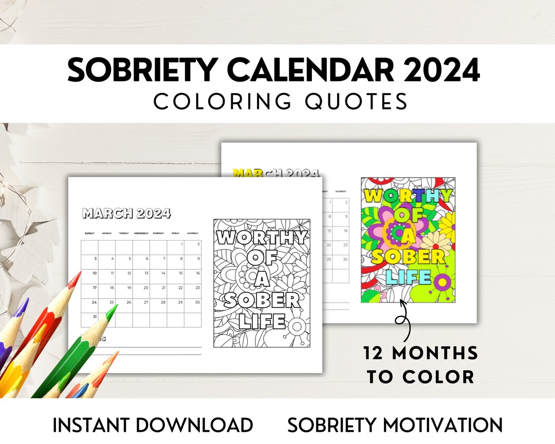 Sobriety Calendar 2024 Monthly Coloring Pages Sober Quotes Etsy
