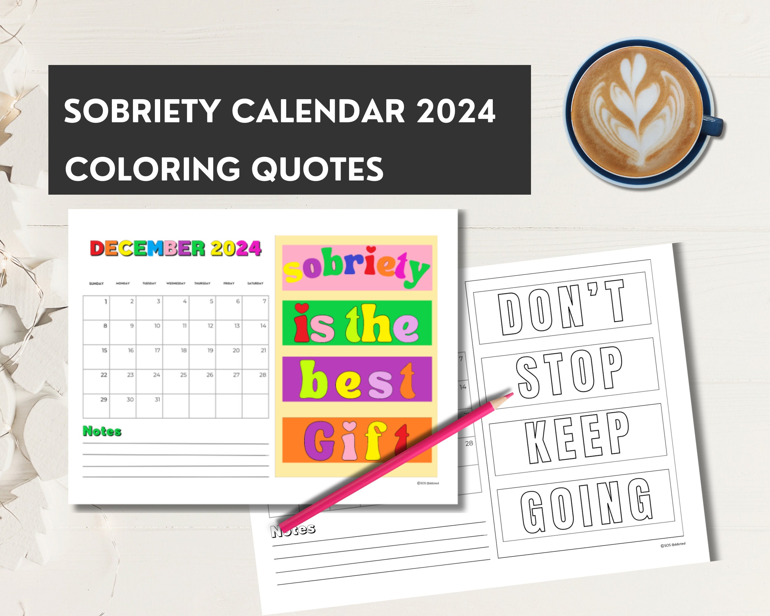 Sobriety Motivational Quotes Calendar 2024, Monthly Adult Coloring