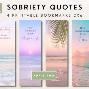 Peut inclure: Quatre marque-pages imprimables avec des citations inspirantes sur la sobriété. Chaque marque-page présente une scène de plage avec un coucher de soleil et des vagues océaniques. Les citations sont : "La sobriété est mon nouveau chapitre", "Faites confiance à la magie des nouveaux commencements", "La sobriété est sa propre récompense" et "C'est une belle journée pour être sobre".